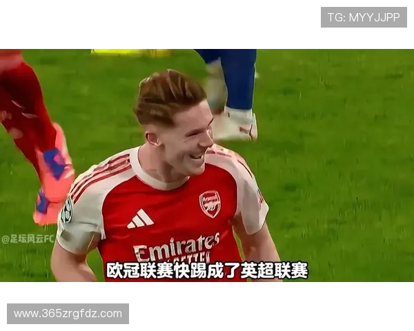 365英超欧冠：全面解析每周比赛精彩瞬间和精彩赛事回顾